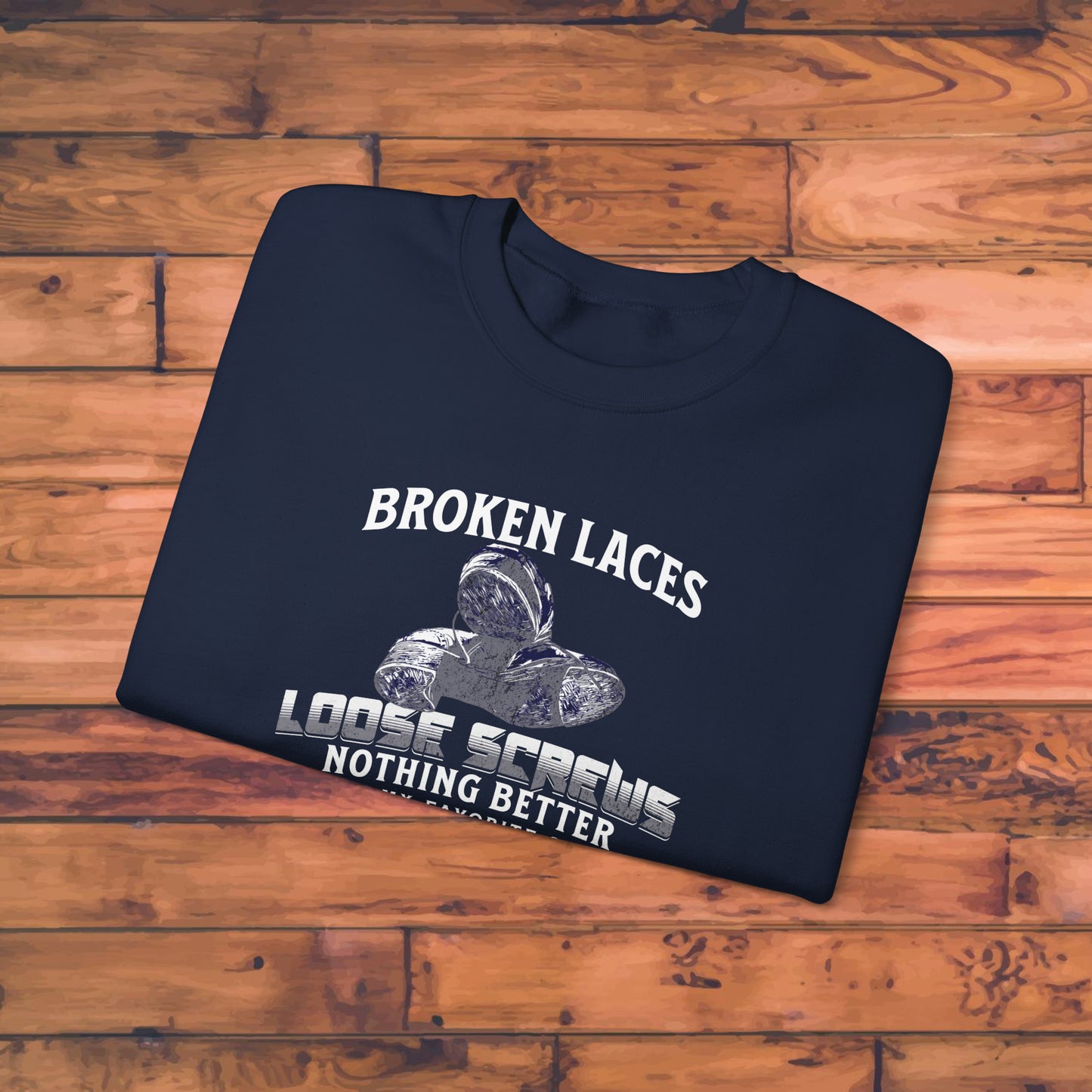 Broken Laces Loose Screws Tap Dance Sweatshirt