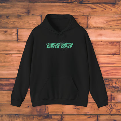 Best Bro I Survived Another Dance Competition Hoodie