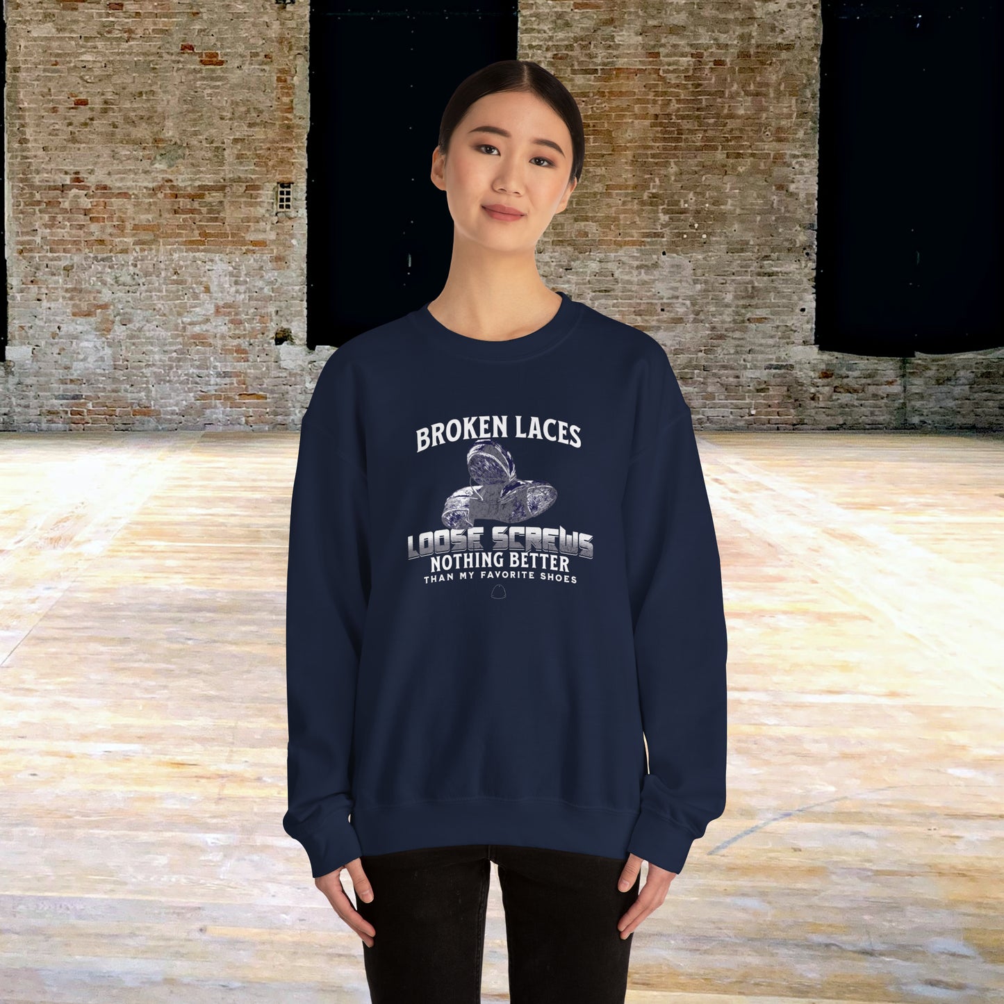 Broken Laces Loose Screws Tap Dance Sweatshirt