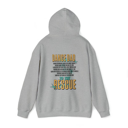 Dance Dad To The Rescue Competition Dance Dad Hoodie