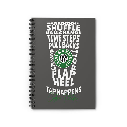 Tap Happens Coffee Helps Tap Dance Notebook