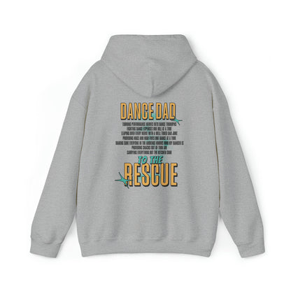 Dance Dad To The Rescue Competition Dance Dad Hoodie