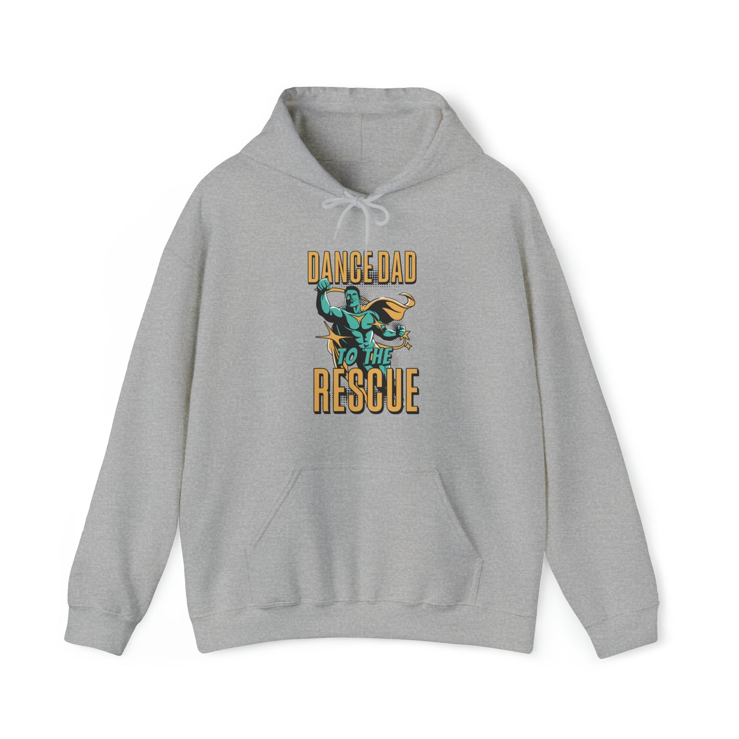 Dance Dad To The Rescue Competition Dance Dad Hoodie